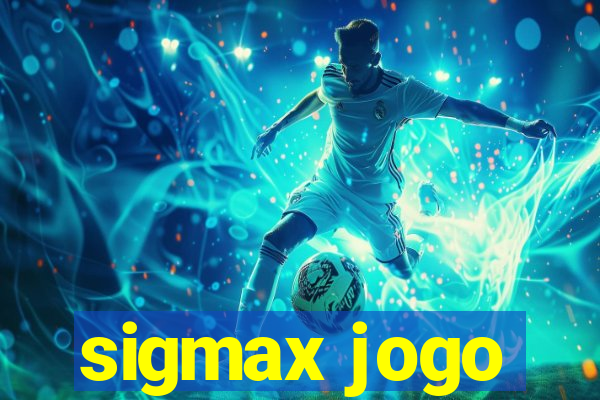 sigmax jogo